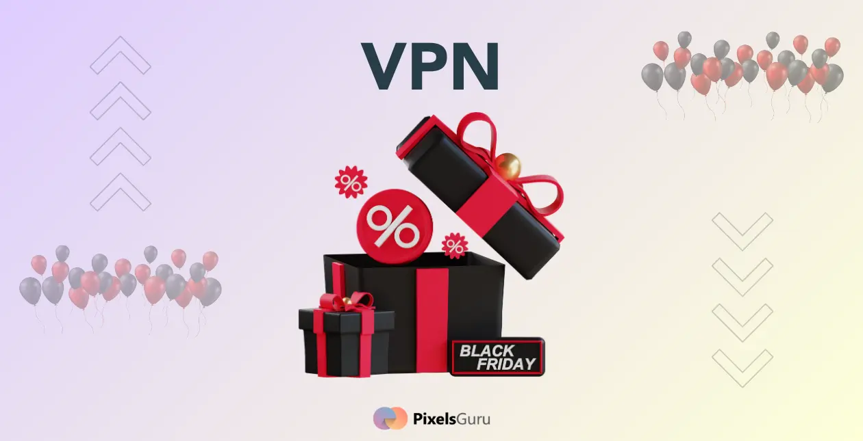 Best VPN Black Friday Deals