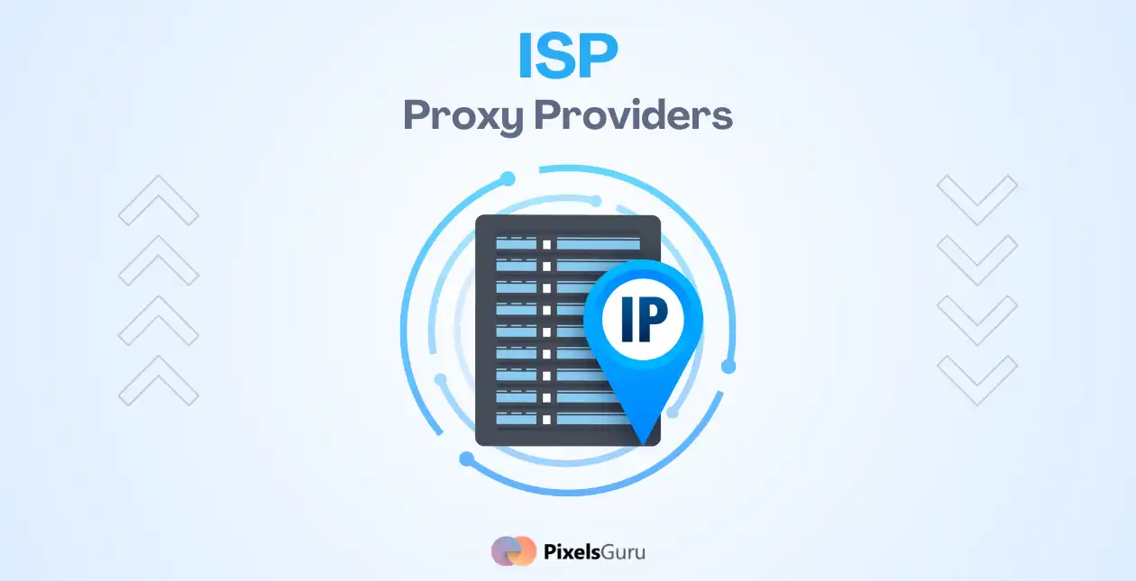 ISP Proxy Providers